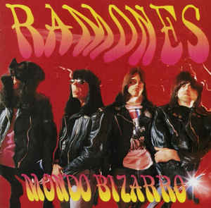 RAMONES (ラモーンズ) - Mondo Bizarro (EU 限定リプロ再発 LP / New