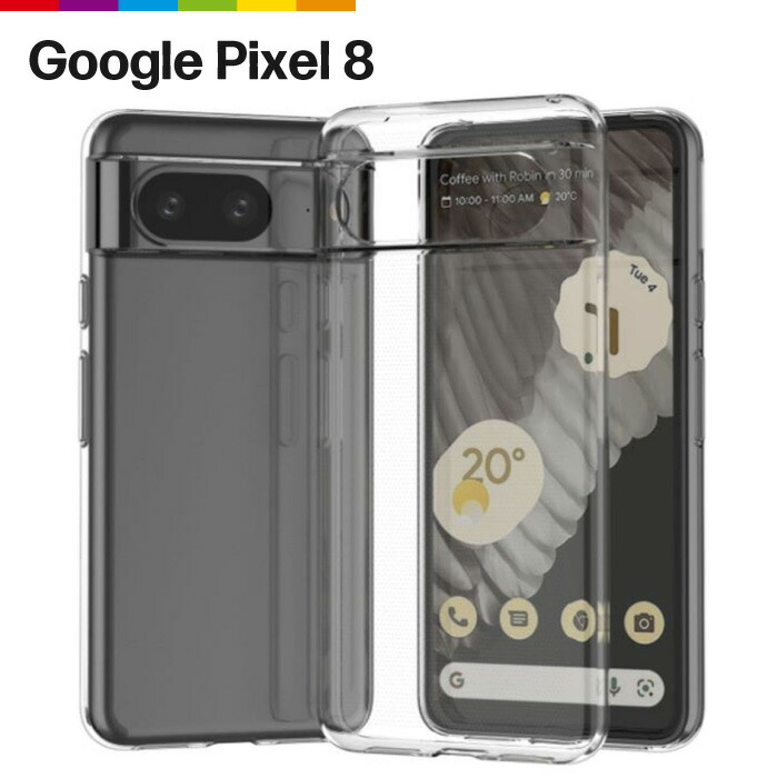 楽天市場】Google Pixel 8 ケース クリア 透明 カバー TPU Pixel8 無地