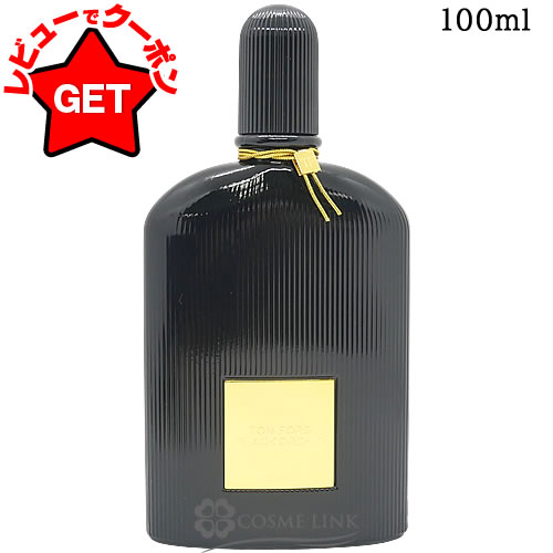 楽天市場】トム フォード TOM FORD ブラック オーキッド オード