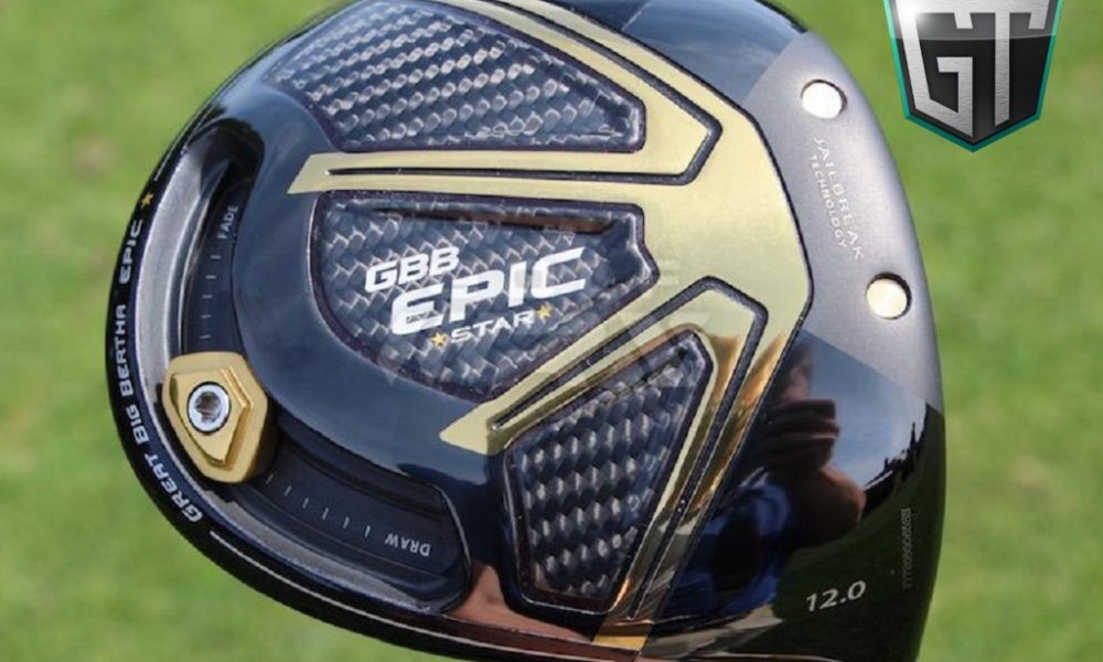 Gear Trials 2018: Callaway Epic Star – GolfWRX