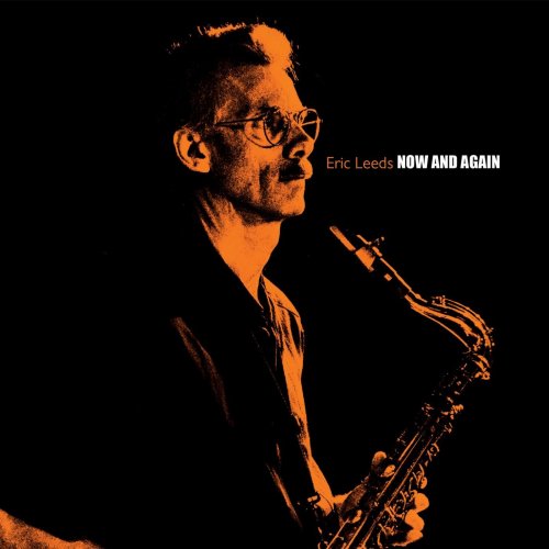 Eric Leeds - Times Squared & Things Left Unsaid & No Words (1991