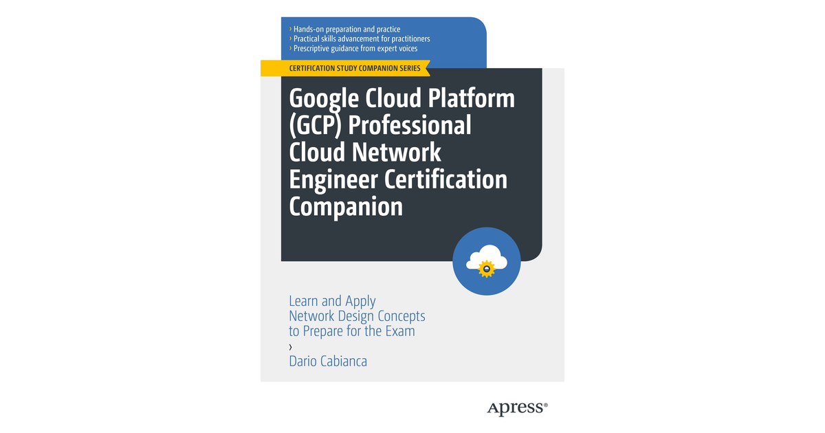 Google Cloud Platform (GCP) Professional Cloud Network Engineer