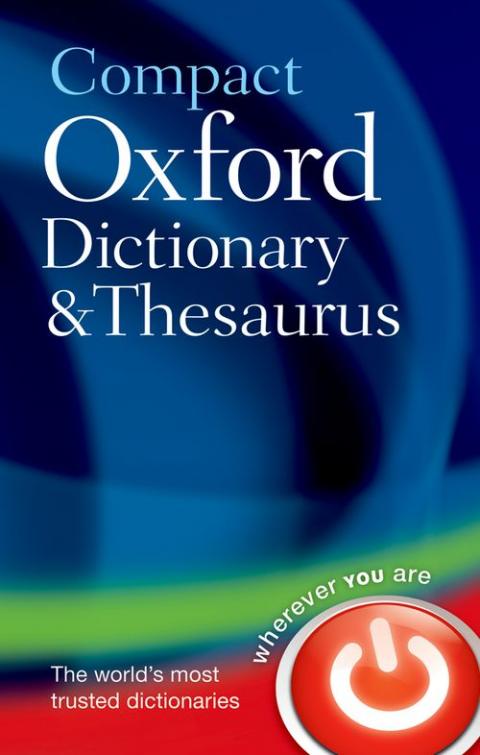 Compact Oxford Dictionary and Thesaurus (3rd edition) | Oxford