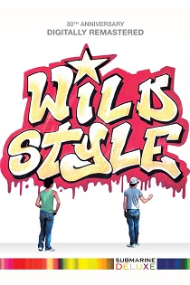 Wild Style' Remastered DVD Review