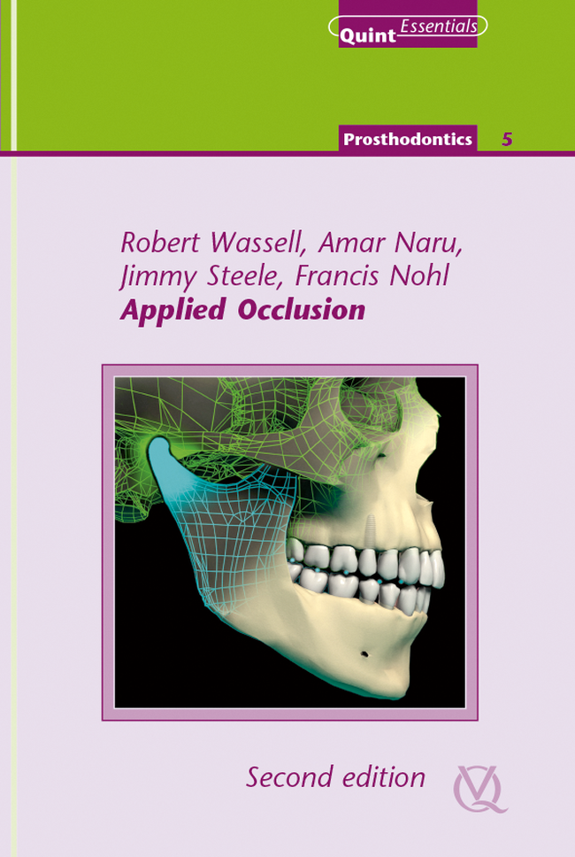 Applied Occlusion | Robert Wassell / Amar Naru / Jimmy Steele