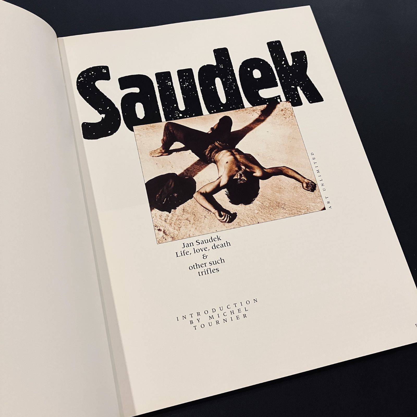 ヤン・ソーデックの写真集 JAN SAUDEK LIFE LOVE DEATH & OTHER SUCH