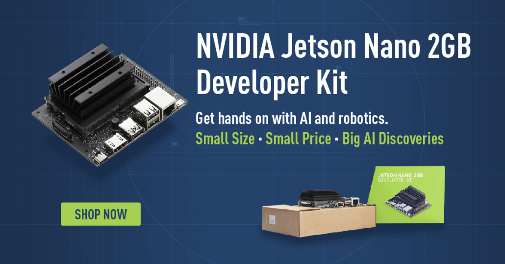 NVIDIA Jetson Nano 2GB, at $59, released at GTC 2020, enables