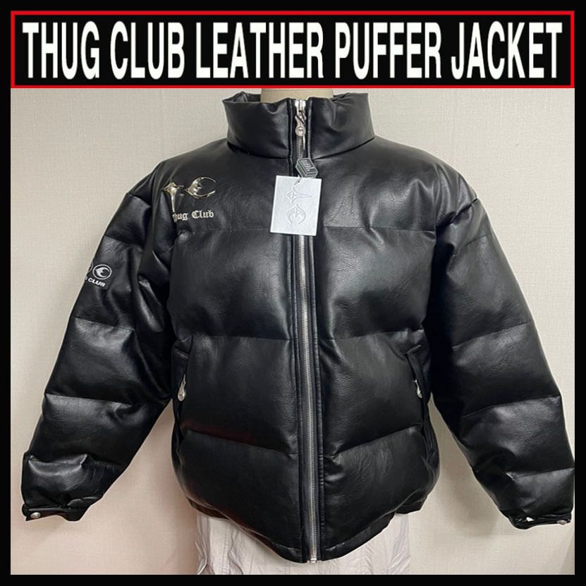 大人気 ☆THUG CLUB☆ LEATHER PUFFER JACKET (Thug Club/ダウン