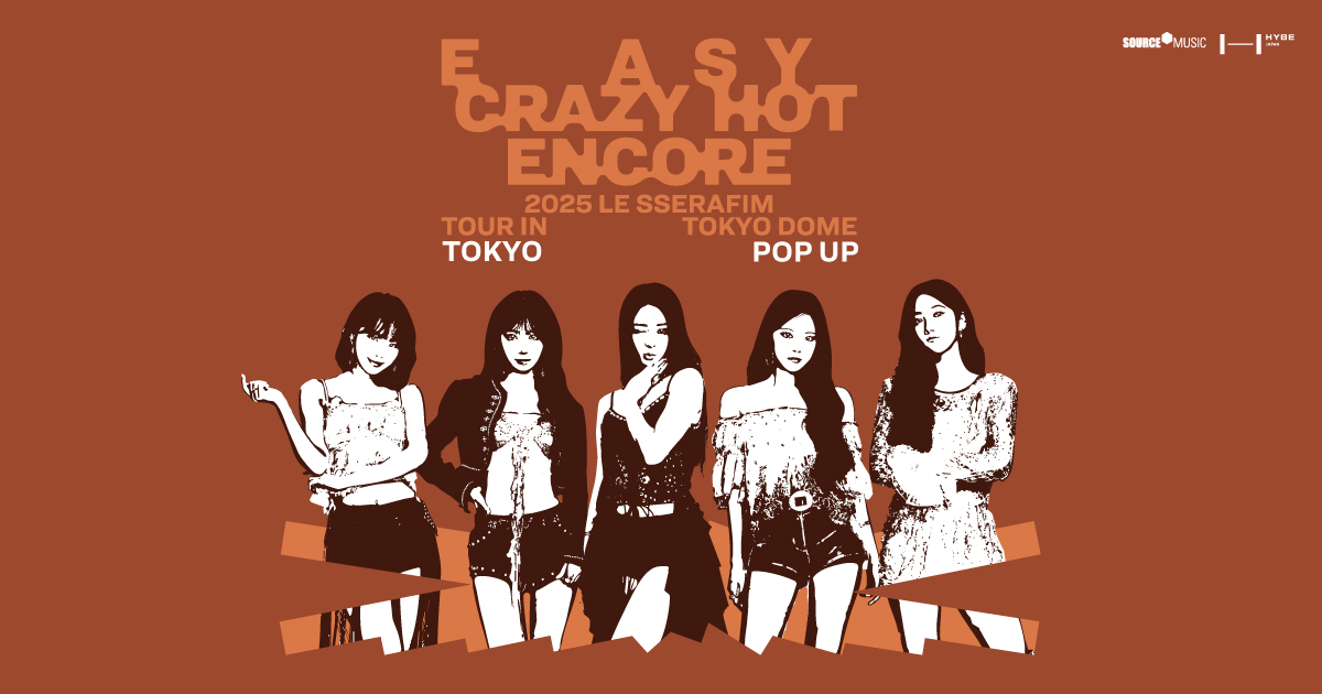 LE SSERAFIM TOUR 'EASY CRAZY HOT' ENCORE IN TOKYO DOME POP UP