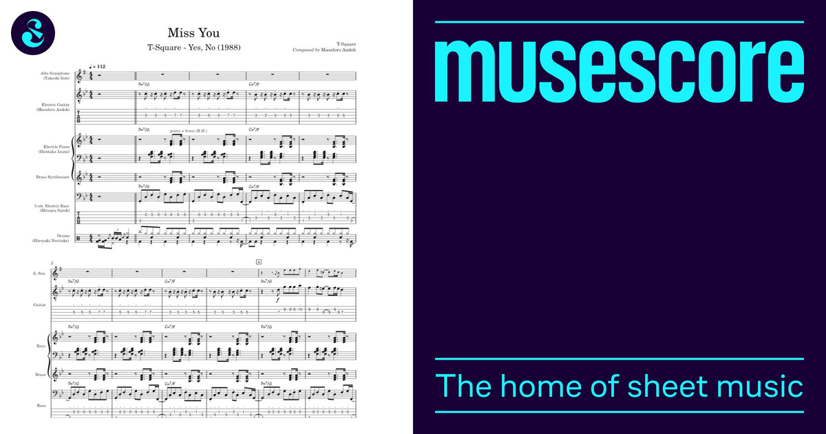 Miss You – T-Square (full arrangement) Sheet Music and Tab with