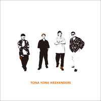 YONA YONA WEEKENDERS／YONA YONA WEEKENDERS｜音楽ダウンロード・音楽