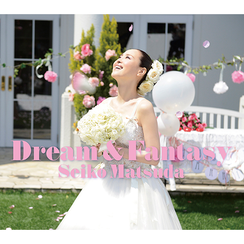 Dream & Fantasy [初回限定盤A][CD][+フォトブック] - 松田聖子