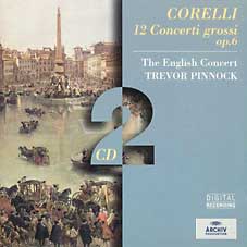 コレッリ 合奏協奏曲 op.6 クリスマス協奏曲 ヴァイオリン・ソナタ op