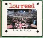 Lou Reed – Live In Italy | Releases | Discogs