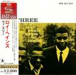 Roy Haynes With Phineas Newborn | Paul Chambers – We Three