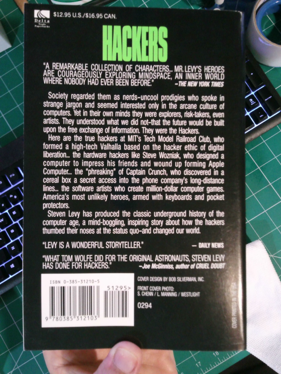 Hackers : Heroes of the Computer Revolution by Steven Levy (1985