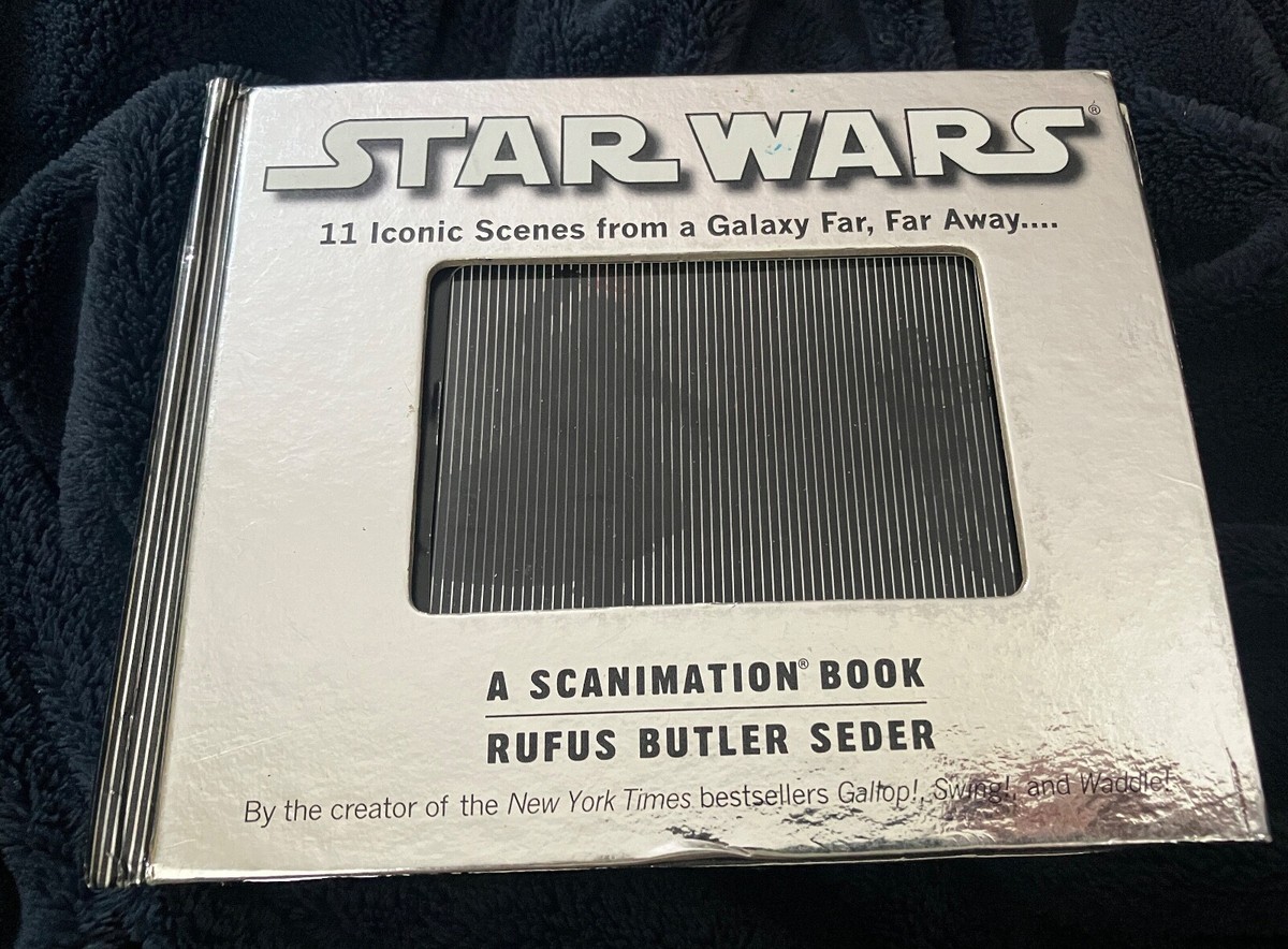 Star Wars A Scanimation Book with 11 Iconic Scenes Rufus Butler