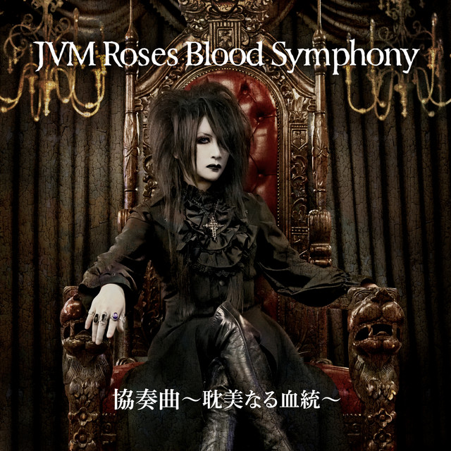 協奏曲 〜耽美なる血統〜[Seth Ver] - Single by JVM Roses Blood