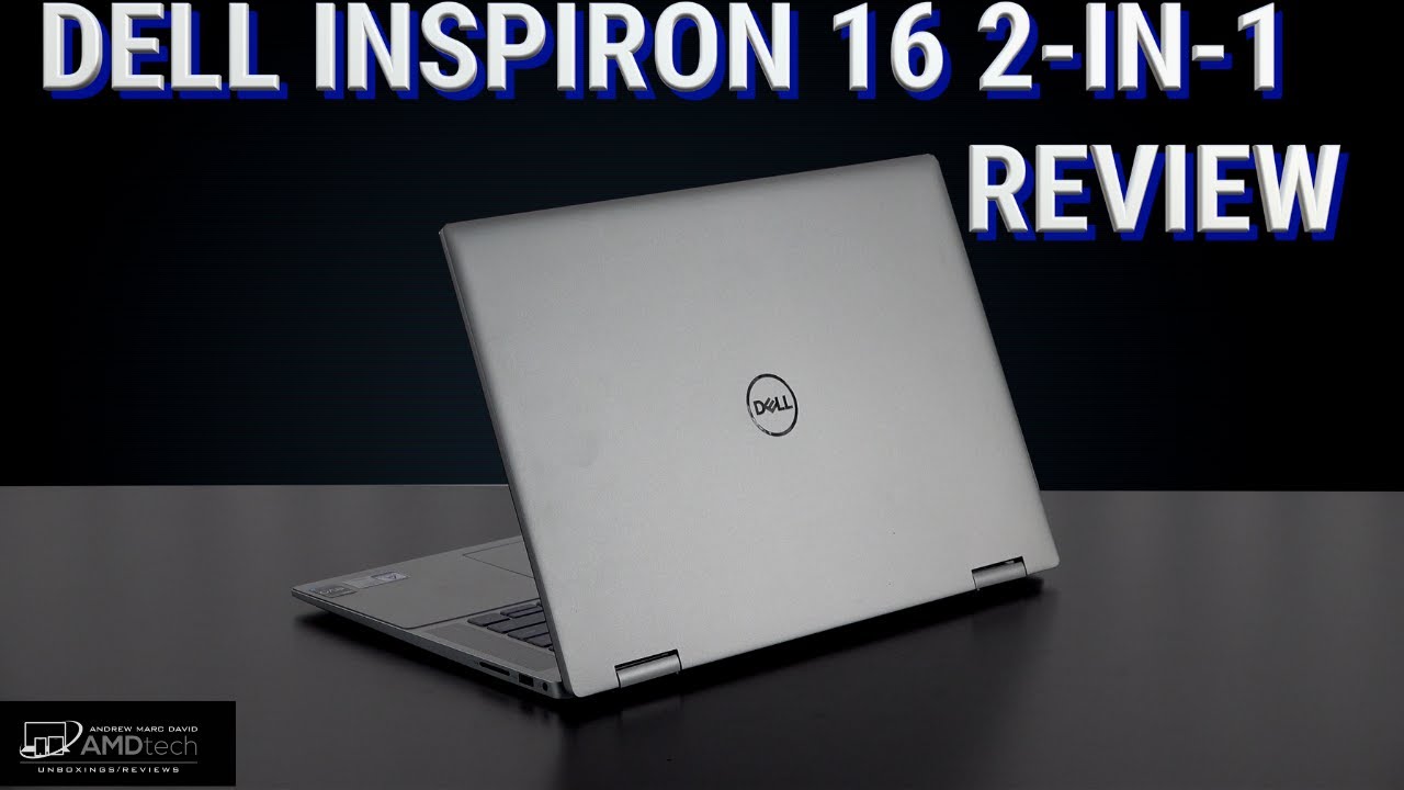 Dell Inspiron 16 2-in-1 (7620) (2022) REVIEW - YouTube