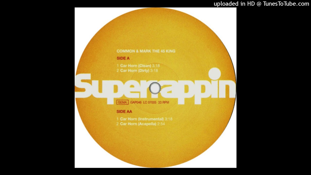 Common & The 45 King - Car Horn (Clean) - YouTube
