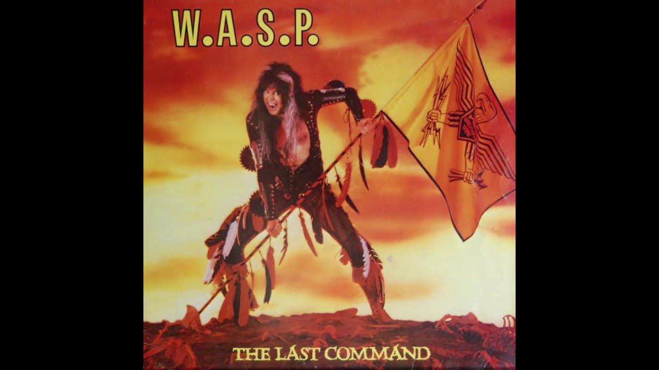 W.A.S.P. - The Last Command (1985) - Full Album - YouTube