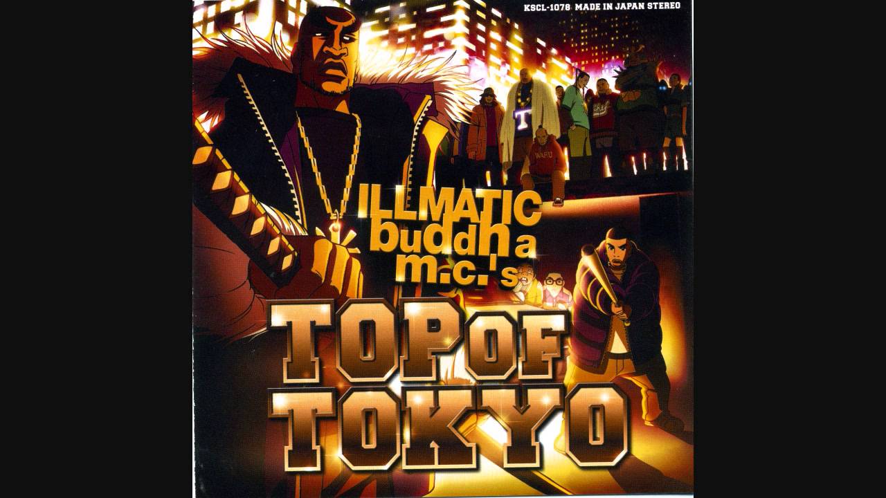 Illmatic Buddha MC's - Top of Tokyo (Instrumental) - YouTube