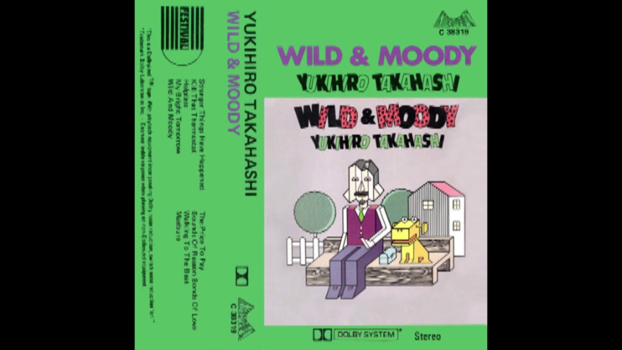 高橋ユキヒロ (高橋幸宏) YUKIHIRO TAKAHASHI / ワイルド・アンド