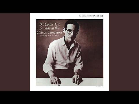 Bill Evans Trio Featuring Scott La Faro – Sunday At The Village