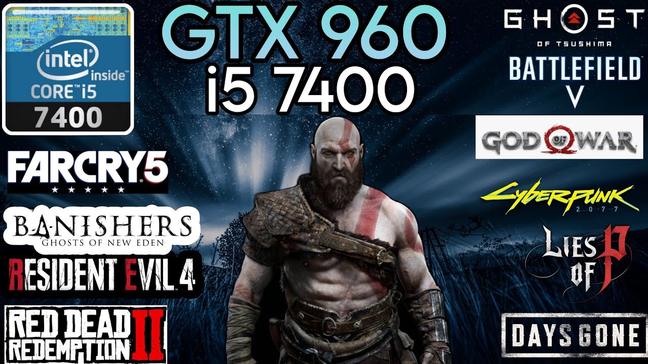 GTX 960 + I5 7400 & 16GB RAM - Test In 10 Games In 2024 ! - YouTube