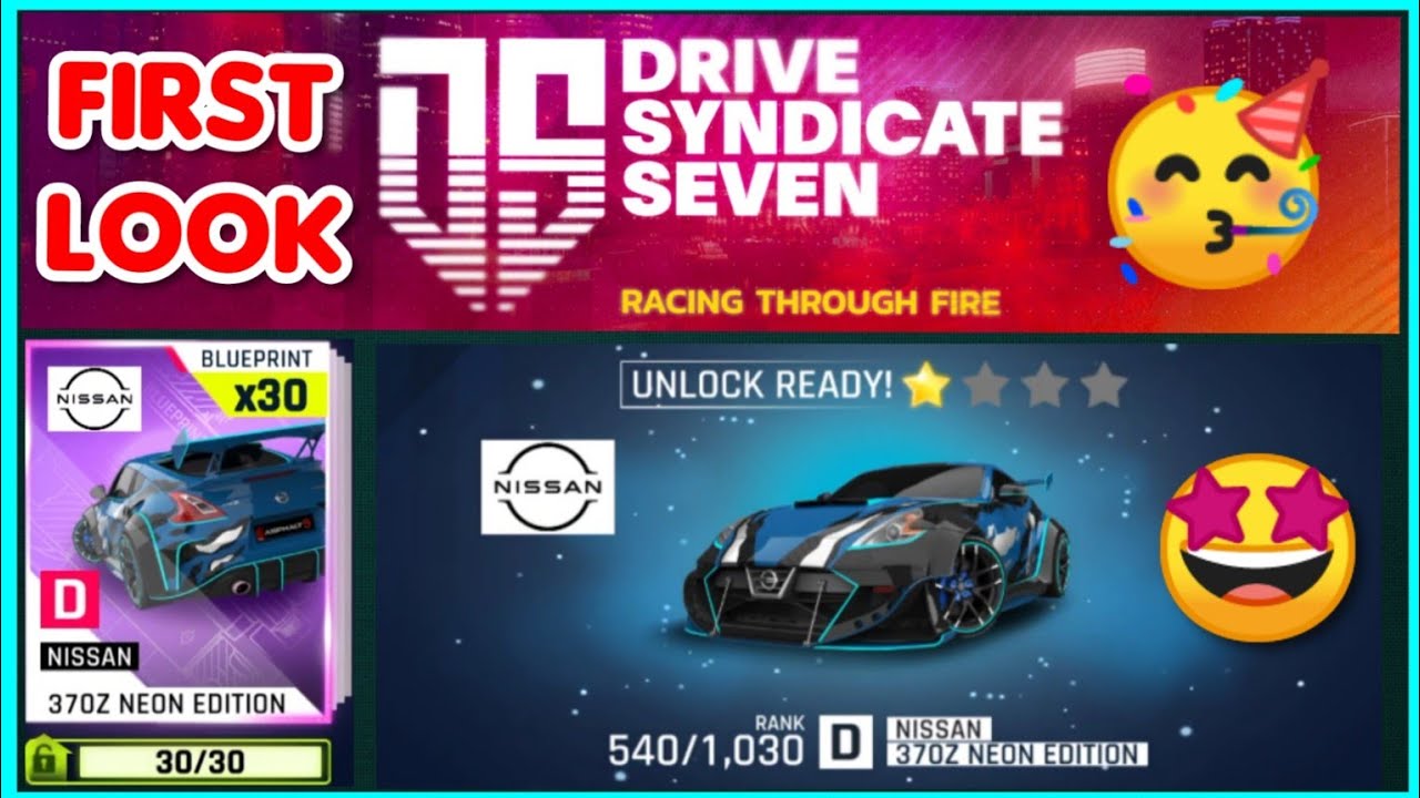 Asphalt 9 | Drive Syndicate 7 | FIRST LOOK | Nissan 370Z NEON