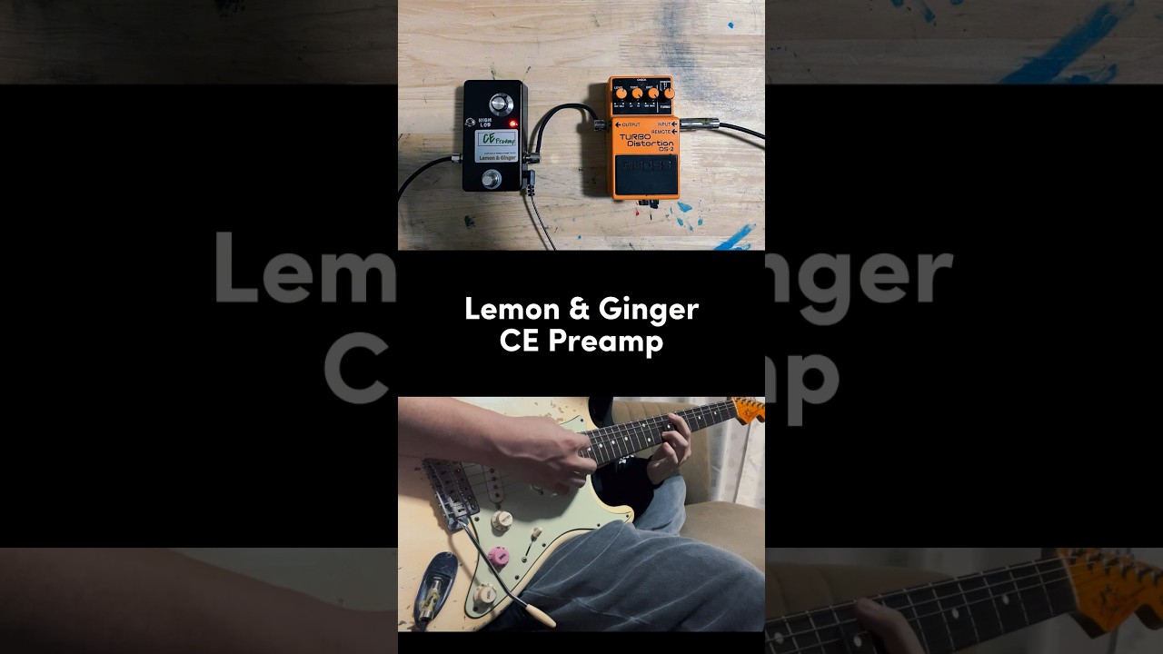 CE Preamp – Lemon & Ginger
