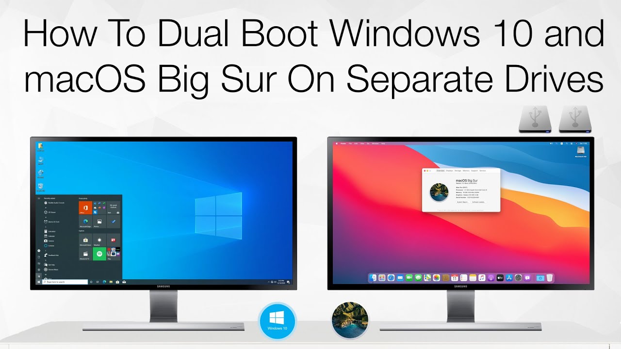 How to Dual Boot Windows 10 and macOS Big Sur on Separate Drives