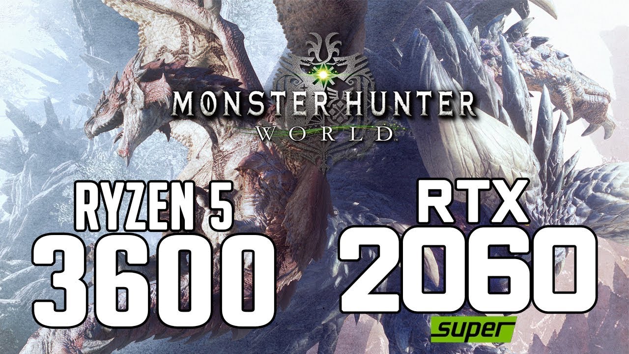 Monster Hunter World on Ryzen 5 3600 + RTX 2060 SUPER 1080p,1440p