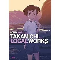 LO画集3on4 -TAKAMICHI LOCAL WORKS- (FLOW COMICS) (TENMAコミックス