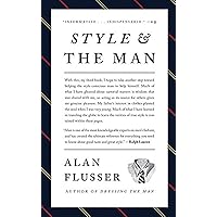 Style and the Man: How and Where to Buy Fine Mens' Clothes