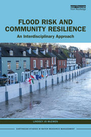 Flood Risk and Community Resilience: An Interdisciplinary Approach - 1