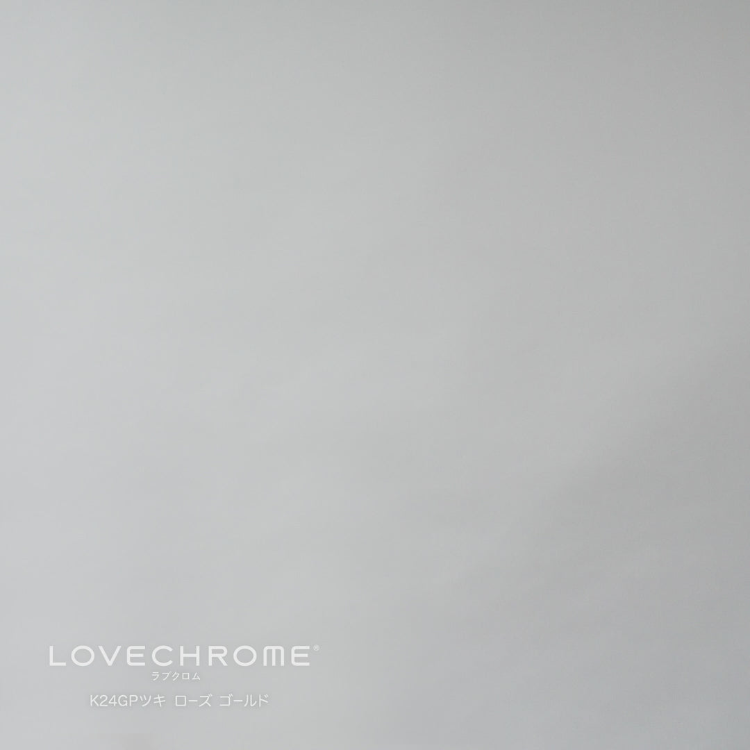 LOVE CHROME K24GP Tsuki rose gold