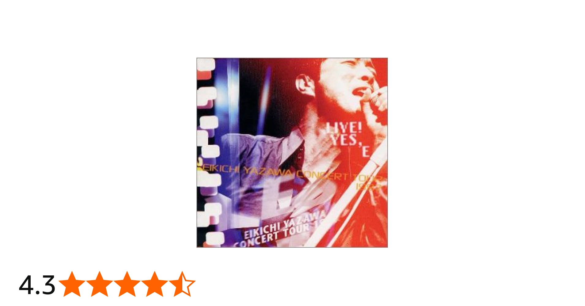 Amazon.co.jp: LIVE!YES,E-EIKICHI YAZAWA CONCERT TOUR 1997