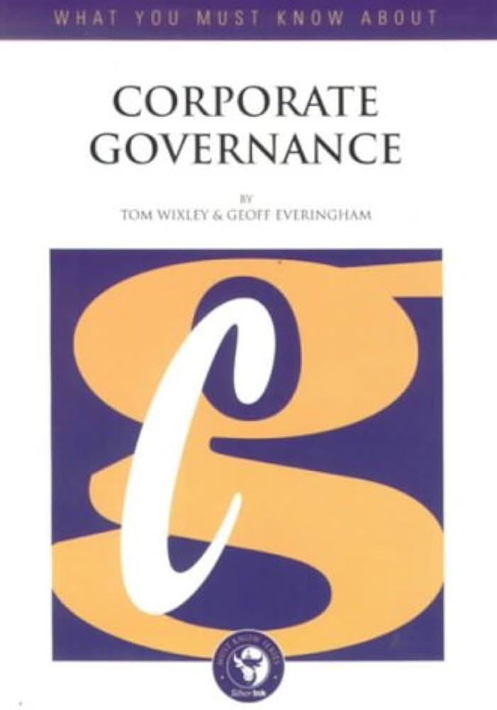 Corporate Governance (What You Must Know About): Geoff Everingham