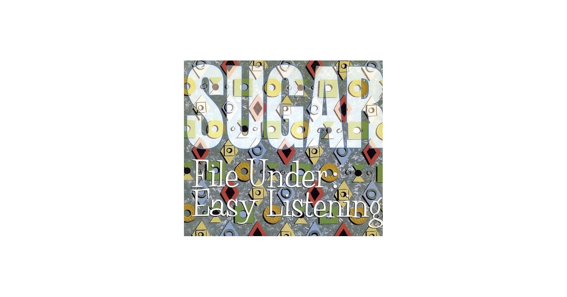 SUGAR - FILE UNDER: EASY LISTENING - Amazon.com Music