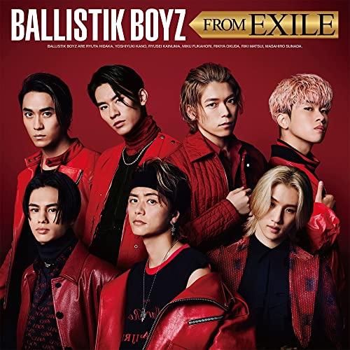 BALLISTIK BOYZ FROM EXILE | BALLISTIK BOYZ from EXILE TRIBE