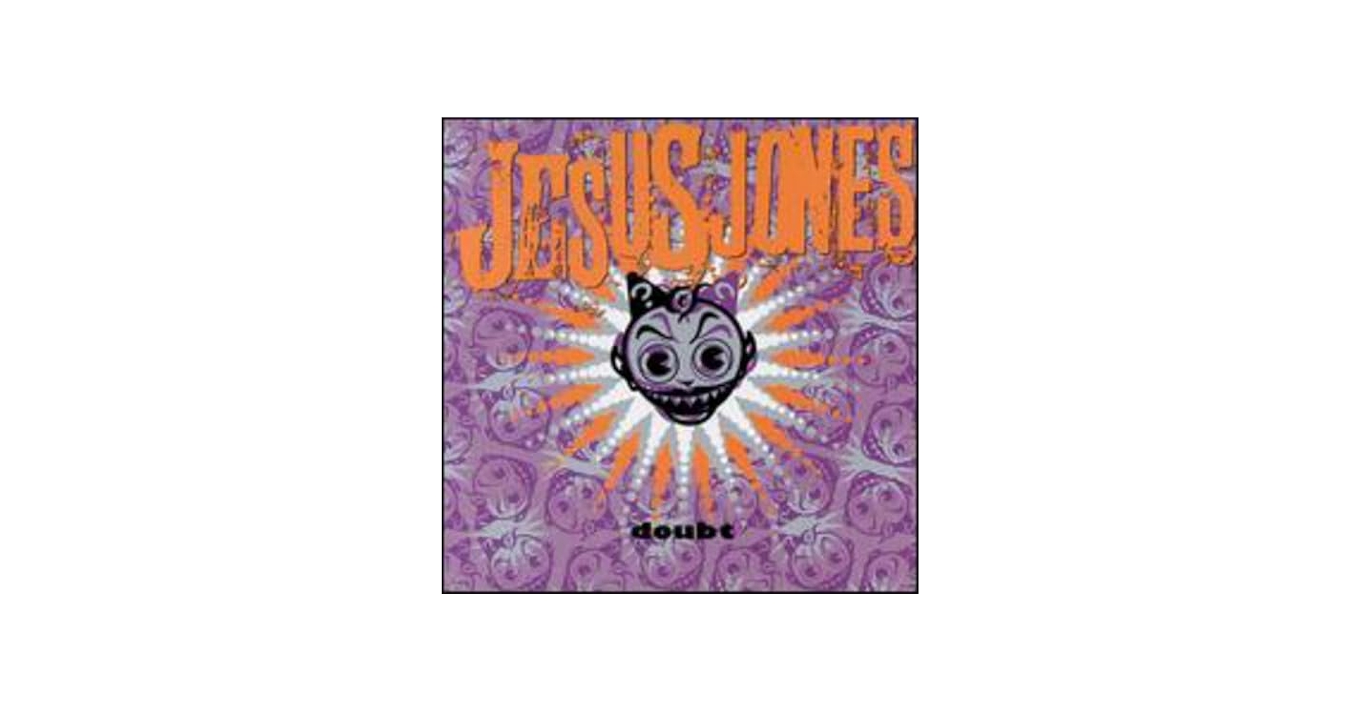 Jesus Jones - Doubt - Amazon.com Music