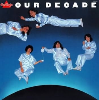 Amazon.co.jp: OUR DECADE - ゴダイゴ: ミュージック
