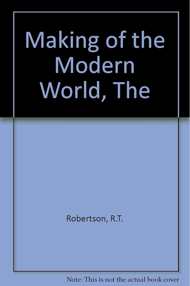 Amazon | The Making of the Modern World: An Introductory History