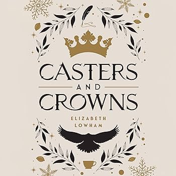 Amazon.com: Casters and Crowns (Audible Audio Edition): Elizabeth
