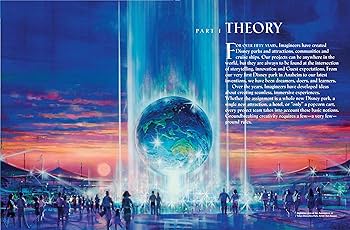 Walt Disney Imagineering: A Behind the Dreams Look at Making More