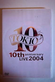 Amazon.co.jp: TOKIO 10th anniversary LIVE 2004 [DVD] : TOKIO: DVD