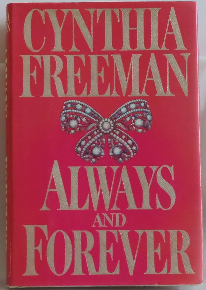 Always and Forever: Freeman, Cynthia: 9780399135118: Amazon.com: Books