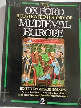 Amazon.com: The Oxford Illustrated History of Medieval Europe