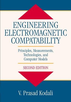 Engineering Electromagnetic Compatibility: Principles